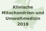 Klinische Mitochondrienmedizin und Umweltmedizin Fortbildung